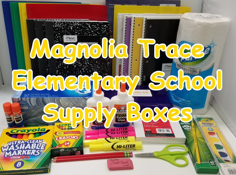 Magnolia Trace Elementary 2023-24 School Supply Packs