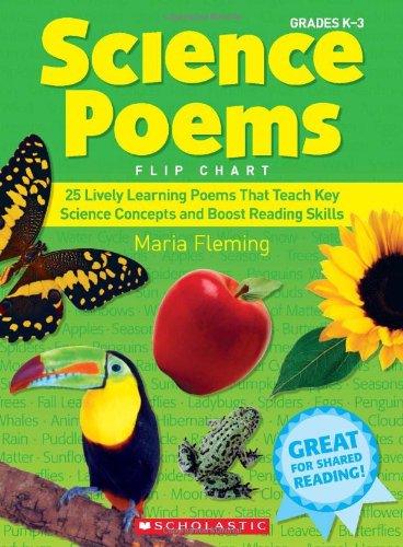 Scholastic Grades K-3 Science Poems Flip Chart (SC 523147)