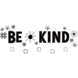 Teacher Created Resources Black and White Floral Be Kind Bulletin Board (TCR 6801)