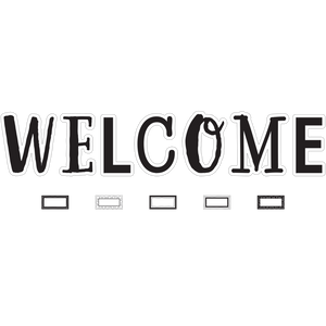 Teacher Created Resources Black and White Welcome Bulletin Board (TCR 6805)
