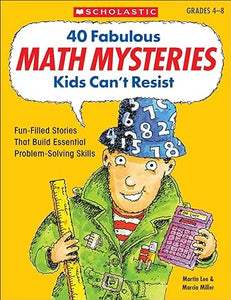 Scholastic 40 Fabulous Math Mysteries Kids Can't Resist (SC 917450)