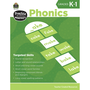Teacher Created Resources Practice Makes Perfect: Phonics Grade K-1 (TCR 8398)