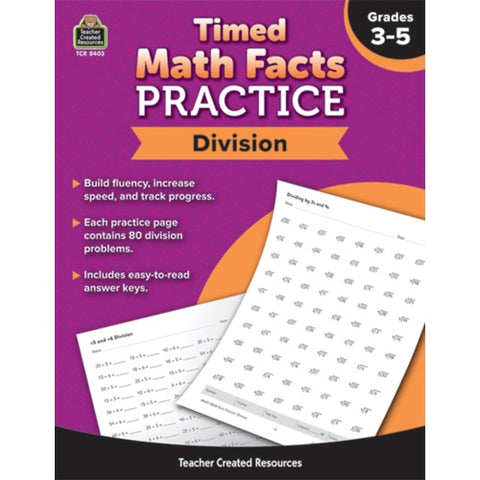 Teacher Created Timed Math Facts Practice: Division (TCR8403)