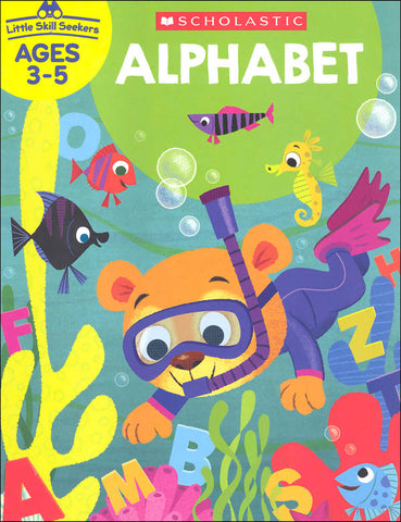 Scholastic Little Skill Seekers ALPHABET Activity Book Ages 3-5 (825552)