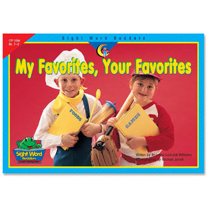 Creative Teaching My Favorites, Your Favorites, Sight Word Reader (CTP 3586)