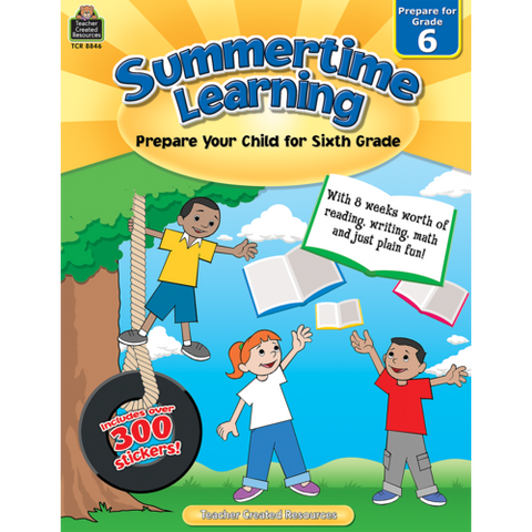 Teacher Created Summertime Learning Grade 6 (TCR 8846)