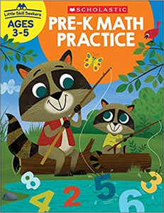 Scholastic PRE-K MATH Practice, Little Skill Seekers Workbook Ages 3-5 (SC-830633)