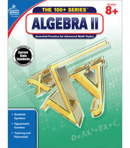 Carson Dellosa Algebra II Workbook Grade 8-10 (CD 704386)