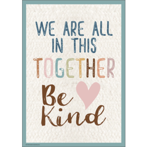 Teacher Created Everyone is Welcome We Are All In This Together Positive Poster (TCR 7159)
