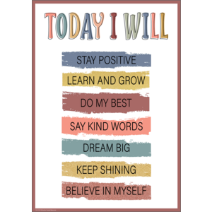 Teacher Created Today I Will Positive Poster, 13⅜" x 19" (TCR 7397)