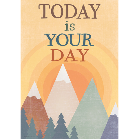 Teacher Created Today is Your Day Positive Poster (TCR 7459)