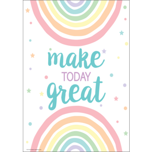 Teacher Created Make Today Great Positive Poster, 13⅜" x 19" (TCR 7476)