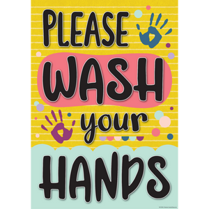 Teacher Created Resources Please Wash Your Hands Positive Poster (7509)