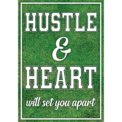 Teacher Created Hustle & Heart Will Set You Apart Positive Poster 13" x 17" (TCR7952)