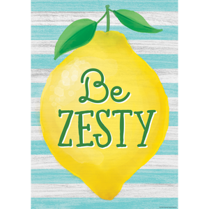 Teacher Created Be Zesty Positive Poster 13" x 17" (TCR 7957)