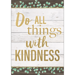 Teacher Created Resources Do All Things With Kindness Positive Poster 13" x 17"  (TCR7977)