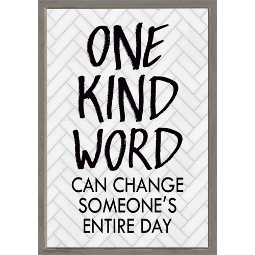 Teacher Created Resources One Kind Word Can Change Someone's Entire Day Positive Poster (TCR7992)