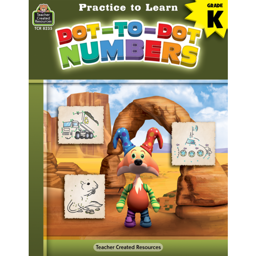 Teacher Created Resources Practice to Learn: Dot-to-Dot Numbers (TCR8235)