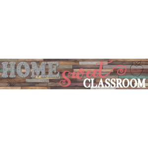 Teacher Created Home Sweet Classroom Banner (TCR 8837)