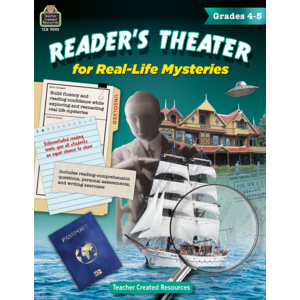 Teacher Created Readers Theater for Real-Life Mysteries Grades 4-5 (TCR9095)