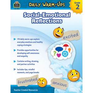 Teacher Created Daily Warm-Ups: Social-Emotional Reflections Grade 2 (TCR9097)