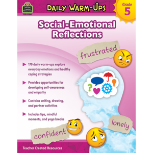 Teacher Created Daily Warm-Ups: Social-Emotional Reflections Grade 5 (TCR9100)