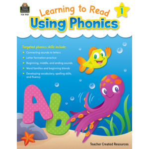 Teacher Created Learning to Read Using Phonics, Book 1 (TCR9101)