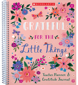 Scholastic Gratitude Teacher Planner & Journal