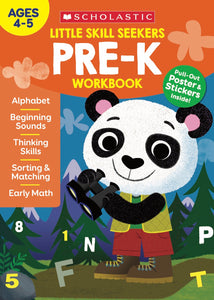 Scholastic Little Skill Seekers PRE-K Workbook, Ages 4-5 (860242)