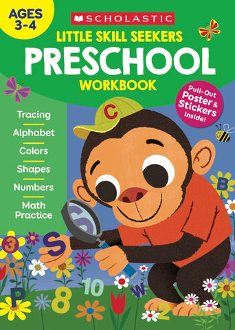 Scholastic Little Skill Seekers PRESCHOOL Workbook, Ages 3-4 (860241)